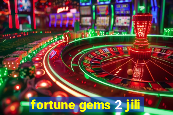 fortune gems 2 jili